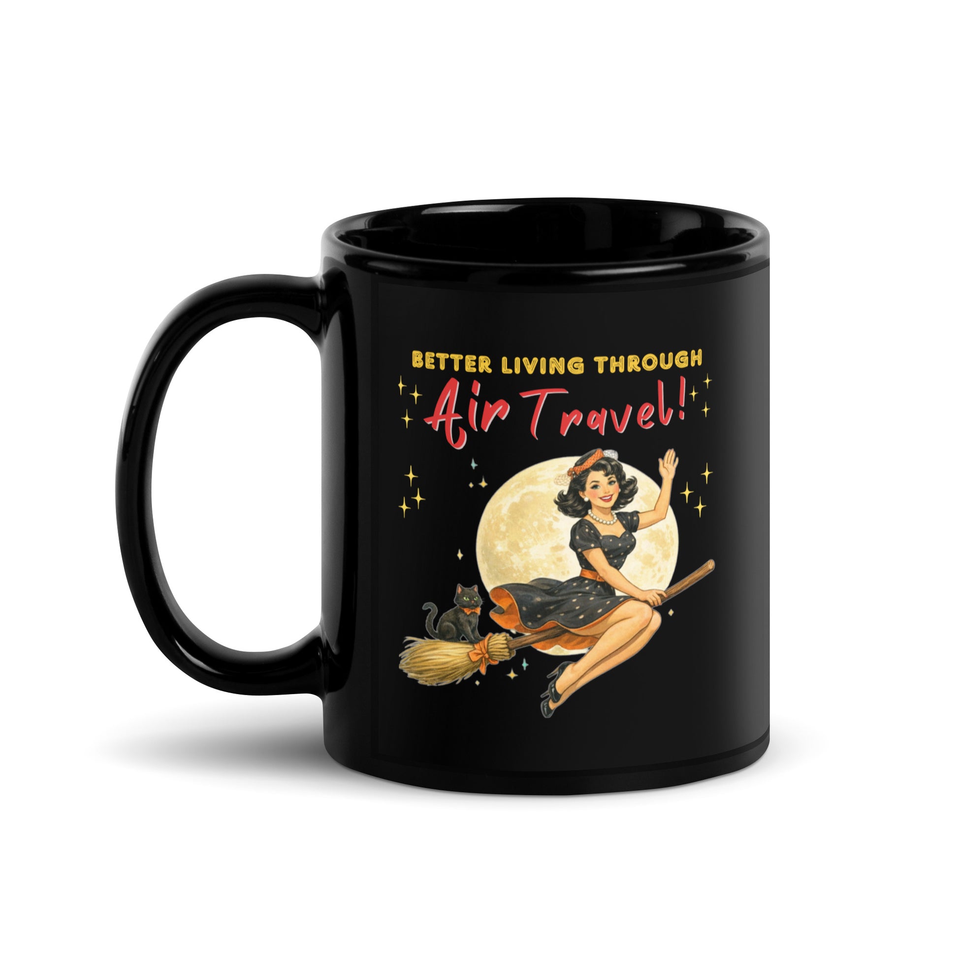 Better Living Through Air Travel black ceramic mug — vintage retro pinup witch in black polka dot dress and stewardess hat riding a broom in front of a full moon with dapper black cat familiar in orange bow tie, printed on both sides by Cinderpoint Studios