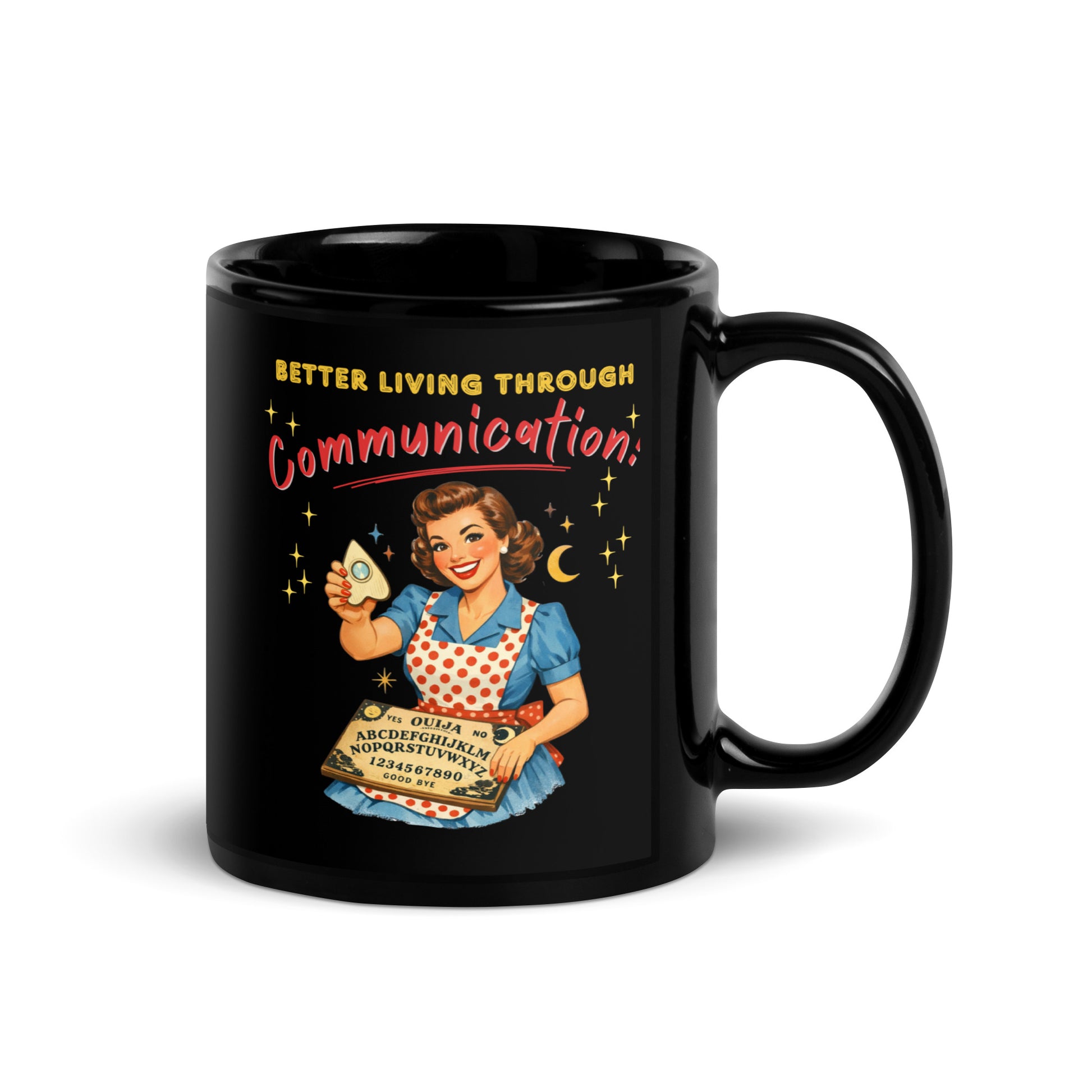 Better Living Through Communication black ceramic mug — vintage 1950s retro housewife in polka dot apron holding ouija board and planchette, printed on both sides by Cinderpoint Studios