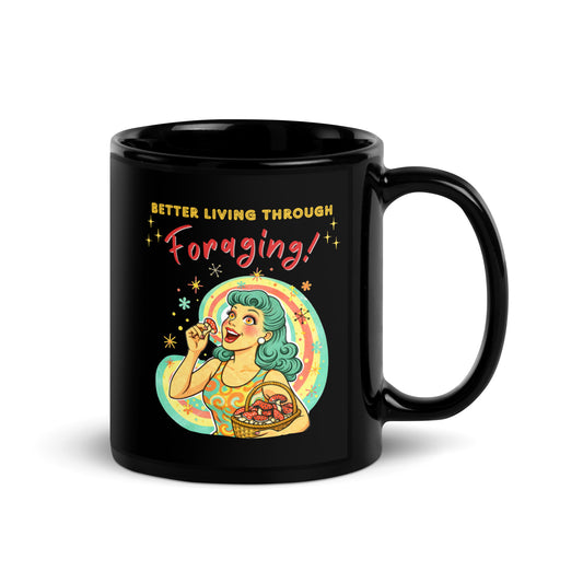 Better Living Through Foraging black ceramic mug — vintage retro housewife with teal hair and glowing eyes holding a red mushroom with basket of foraged mushrooms against rainbow halo, printed on both sides by Cinderpoint Studios