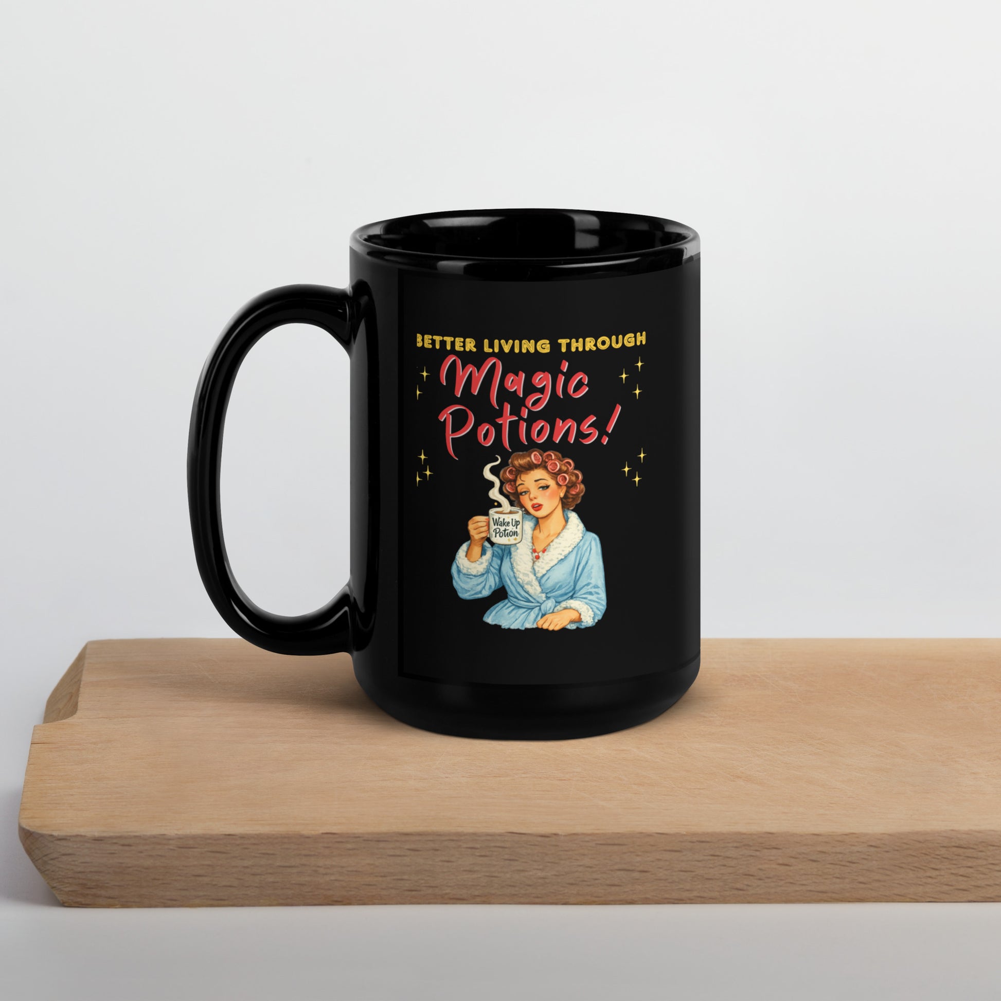 Better Living Through Magic Potions black ceramic mug — vintage retro housewife in pink rollers and blue fluffy robe holding a steaming Wake Up Potion mug, printed on both sides by Cinderpoint Studios
