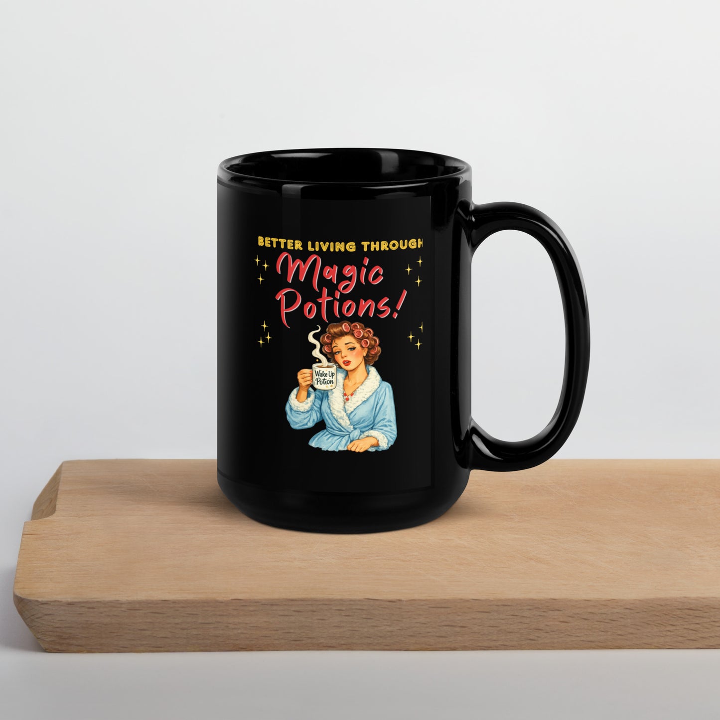 Better Living Through Magic Potions black ceramic mug — vintage retro housewife in pink rollers and blue fluffy robe holding a steaming Wake Up Potion mug, printed on both sides by Cinderpoint Studios