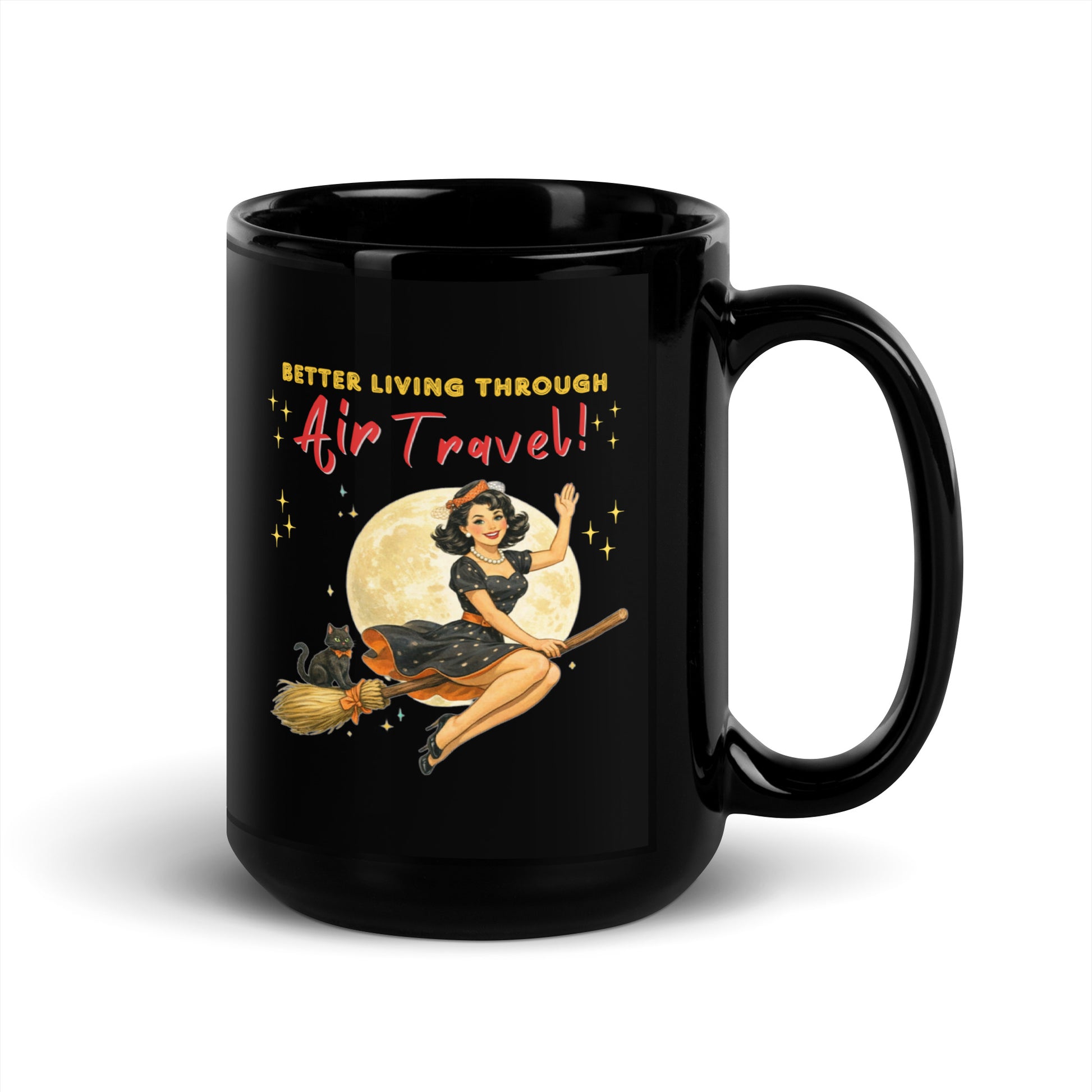 Better Living Through Air Travel black ceramic mug — vintage retro pinup witch in black polka dot dress and stewardess hat riding a broom in front of a full moon with dapper black cat familiar in orange bow tie, printed on both sides by Cinderpoint Studios