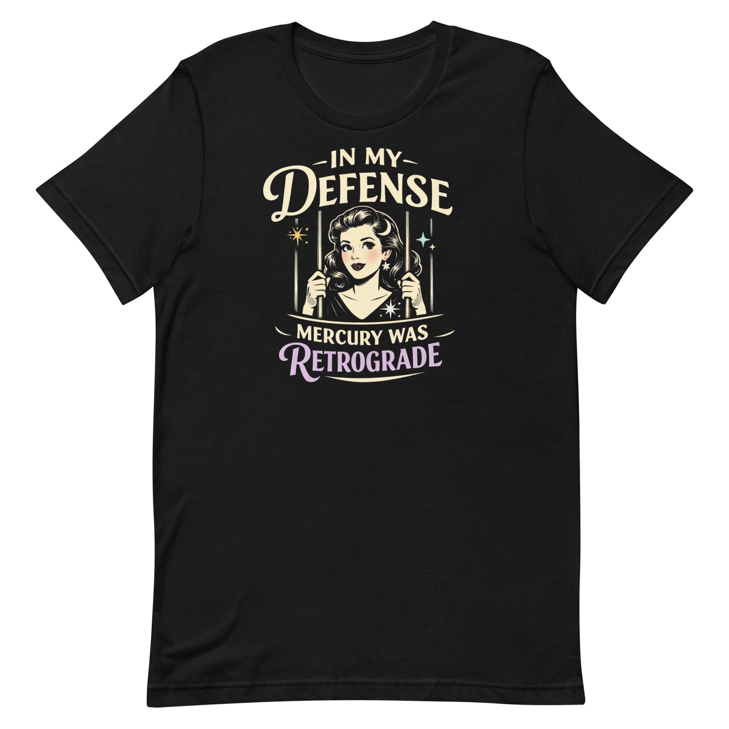 Black retro graphic t-shirt featuring a vintage-inspired woman behind bars with the phrase In My Defense Mercury Was Retrograde in cream and lavender lettering.