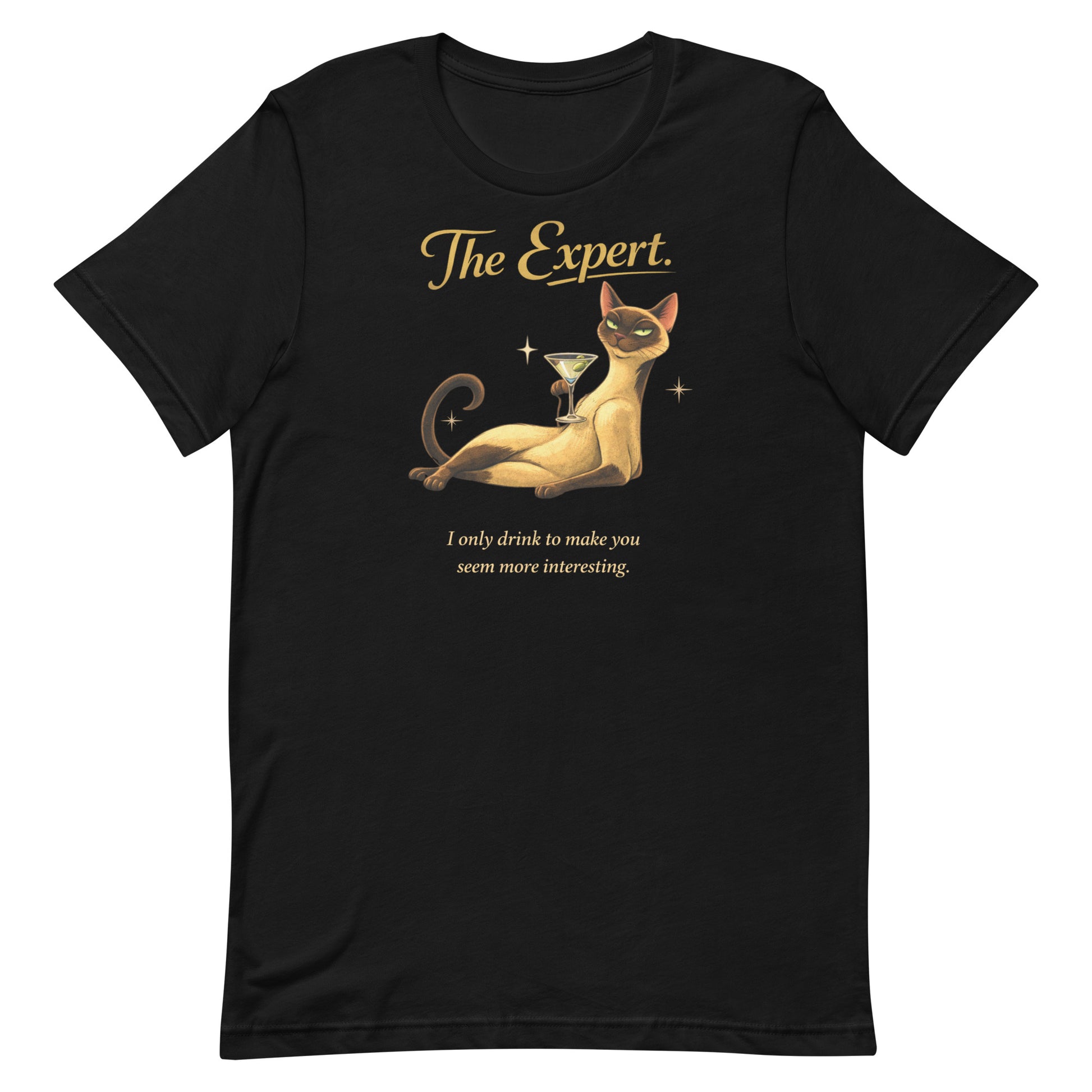 The Expert Book of Lyle t-shirt design featuring Lyle, a sleek Siamese cat reclining with a martini and the quote “I only drink to make you seem more interesting.”