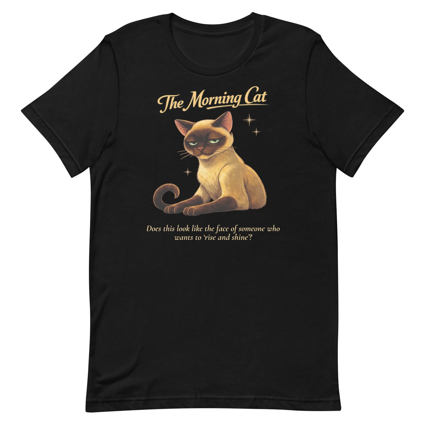 High-resolution overhead shot of a black Bella+Canvas 3001 t-shirt, showcasing "The Morning Cat" Siamese cat artwork centered on the chest with professional, clean lines.