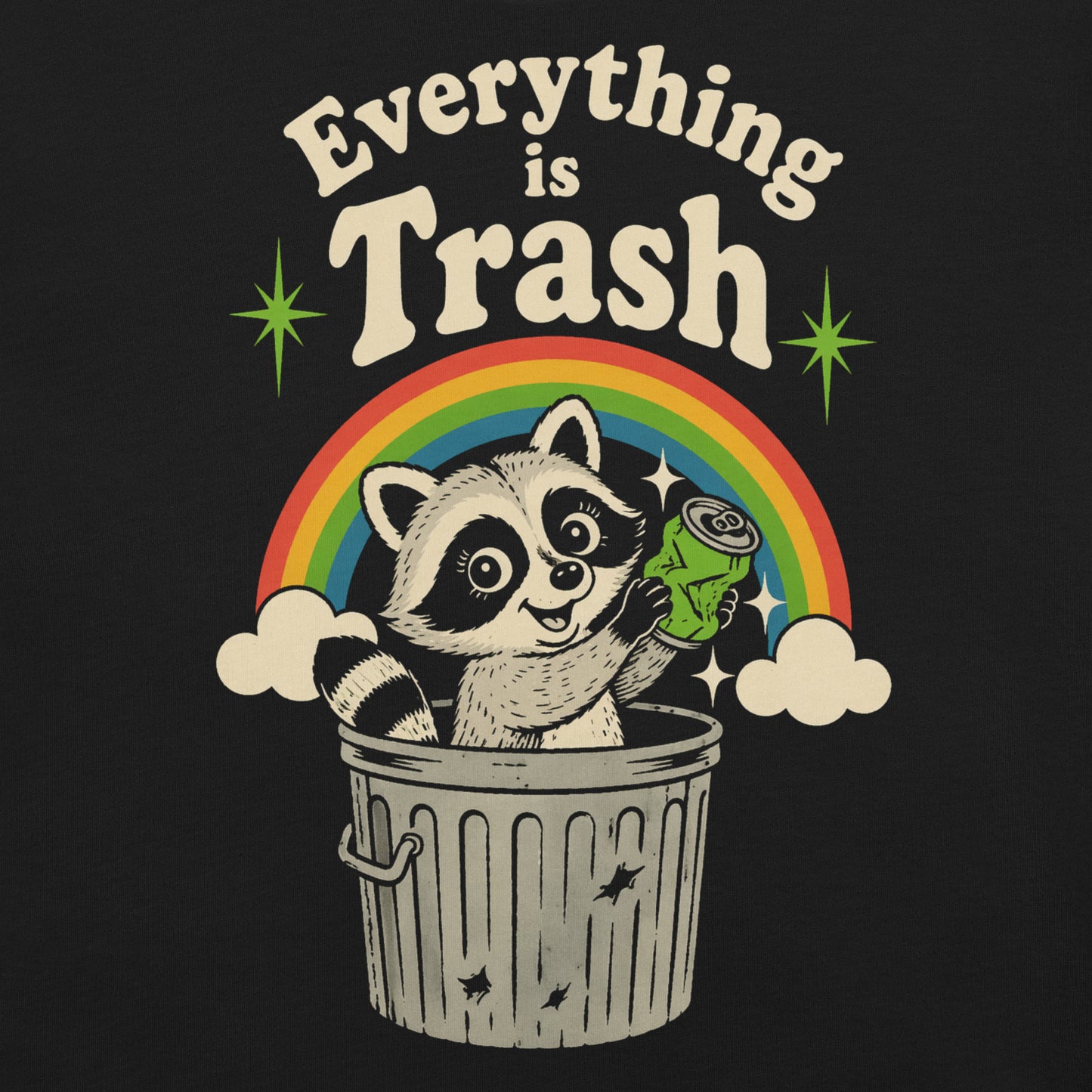 A retro 1970s-style graphic t-shirt featuring a cute raccoon sitting under a vibrant rainbow with the text "Everything Is Trash" in vintage-inspired lettering