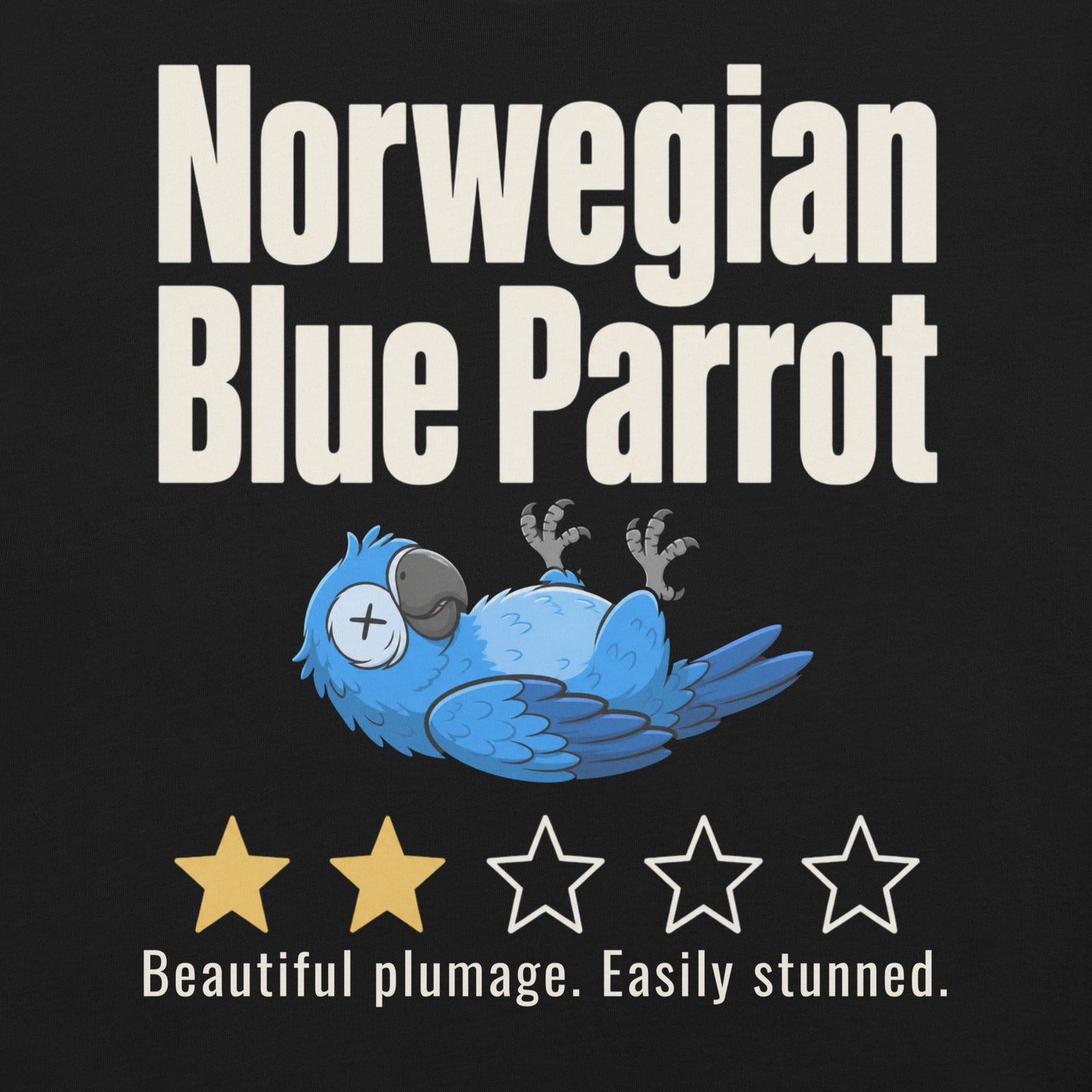 Funny blue parrot t-shirt design with two-star review text reading Beautiful plumage Easily stunned