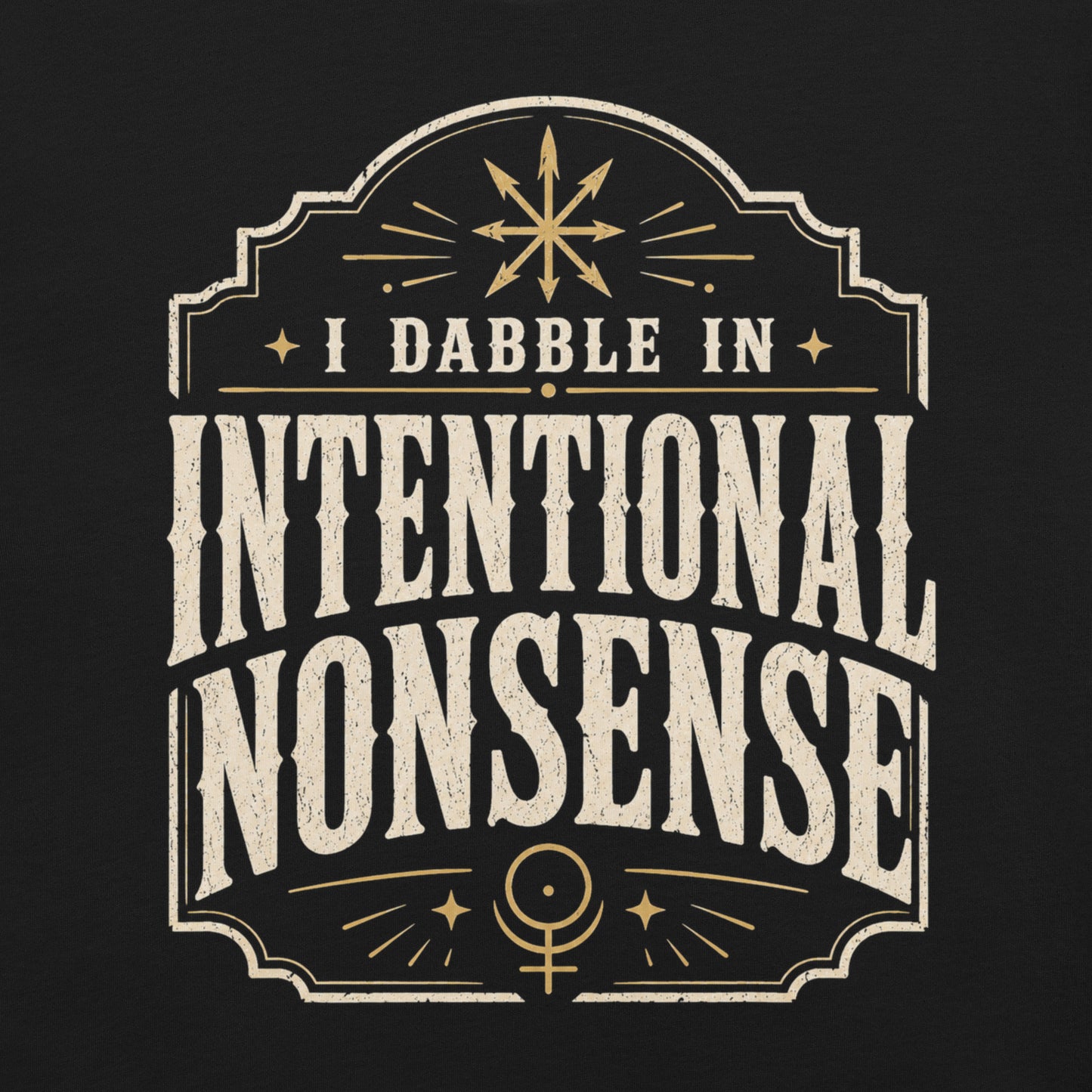Close-up of Intentional Nonsense occult typography shirt with chaos symbol and vintage inspired framing