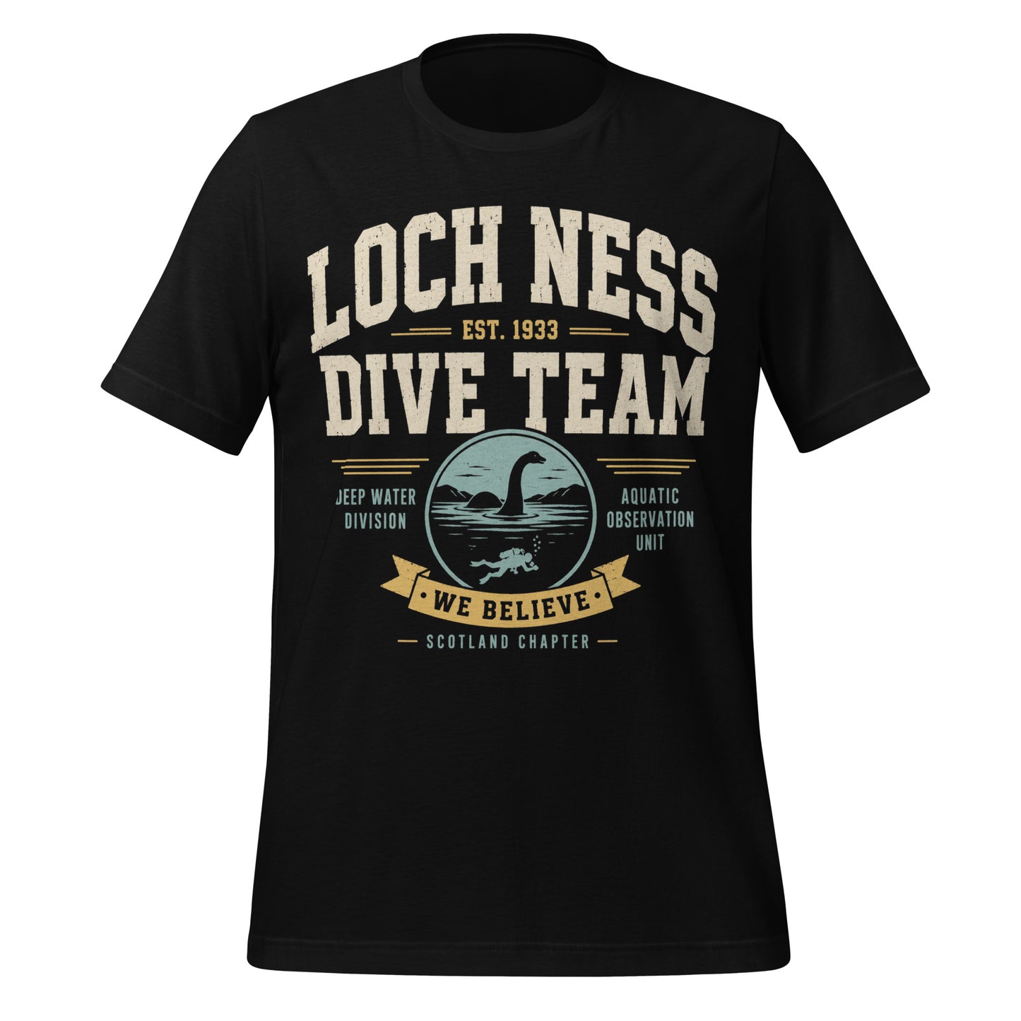 Black graphic tee featuring original Cinderpoint Studios artwork for Loch Ness Dive Team, a retro cryptid design with bold varsity lettering, a Nessie-style lake monster, diver, water scene, and text including Deep Water Division, Aquatic Observation Unit, We Believe, and Scotland Chapter.