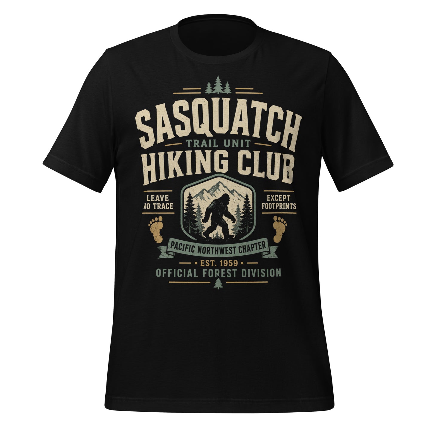 Black graphic tee featuring original Cinderpoint Studios artwork for Sasquatch Hiking Club, a retro Bigfoot trail design with bold varsity lettering, mountain scenery, pine trees, footprint accents, and text including Trail Unit, Pacific Northwest Chapter, Leave No Trace, Except Footprints, and Official Forest Division.
