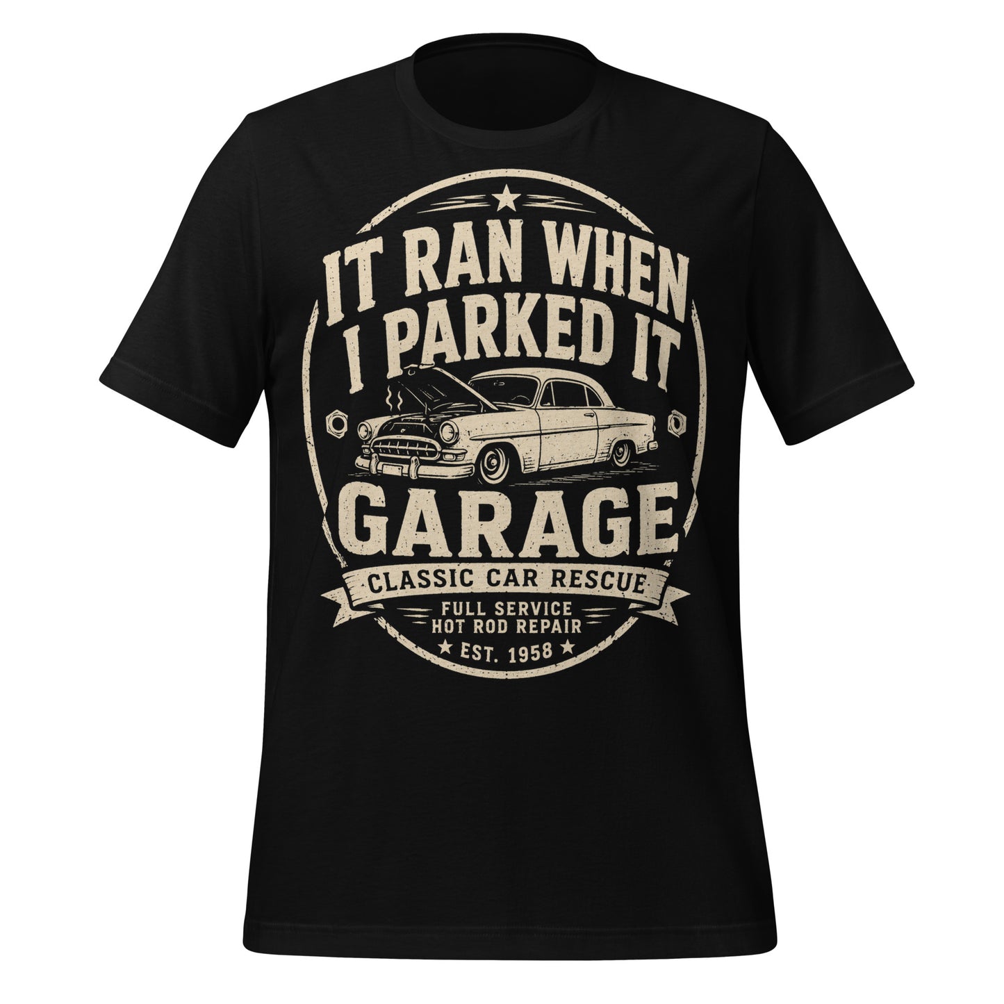 A black graphic tee featuring original Cinderpoint Studios artwork for It Ran When I Parked It Garage, a one-color funny classic car design with bold lettering, a vintage car with the hood up, Classic Car Rescue text, and Full Service Hot Rod Repair details.