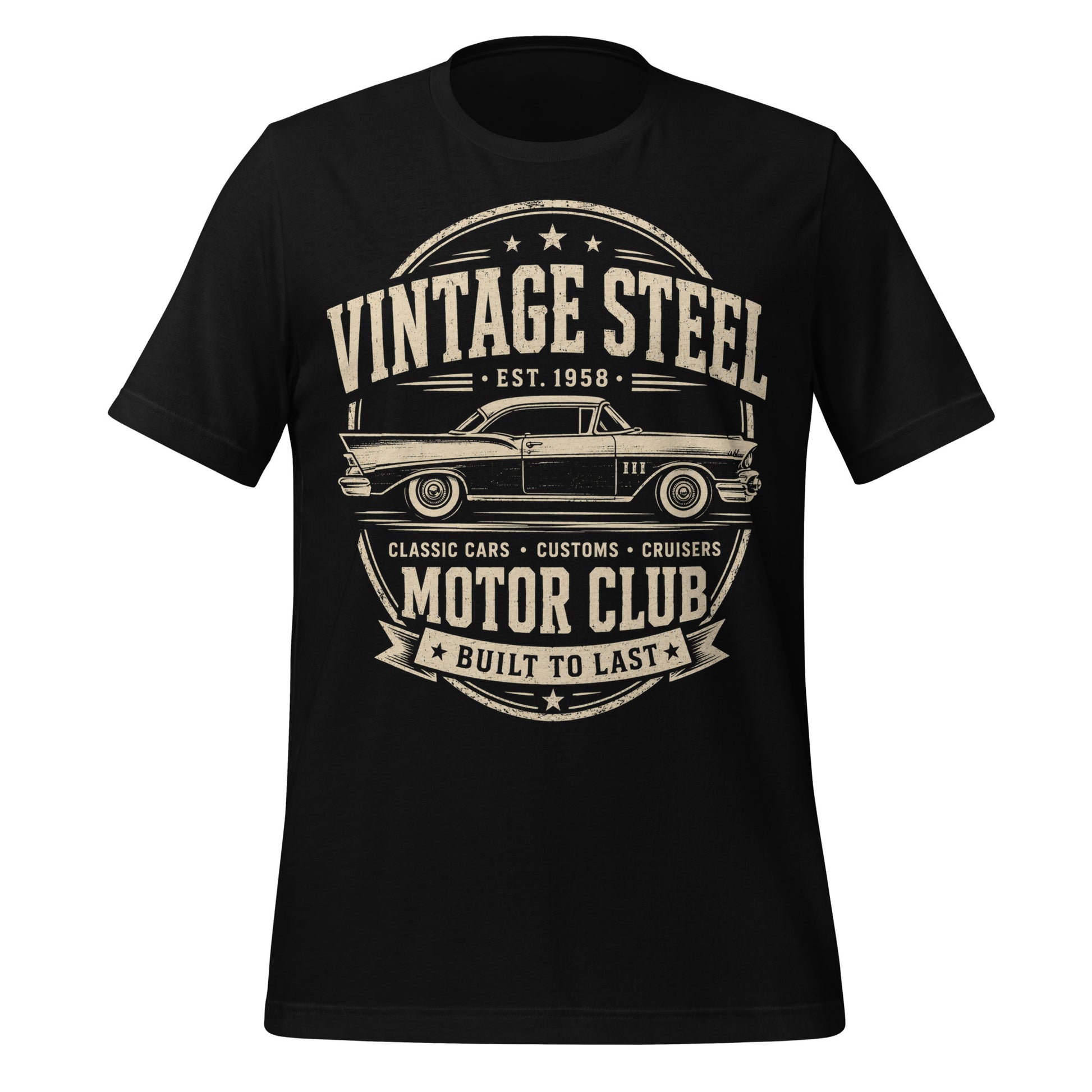 A black graphic tee featuring original Cinderpoint Studios artwork for Vintage Steel Motor Club, a one-color classic car club design with a side-profile vintage car, bold lettering, stars, badge-style framing, Classic Cars Customs Cruisers text, and Built to Last banner.