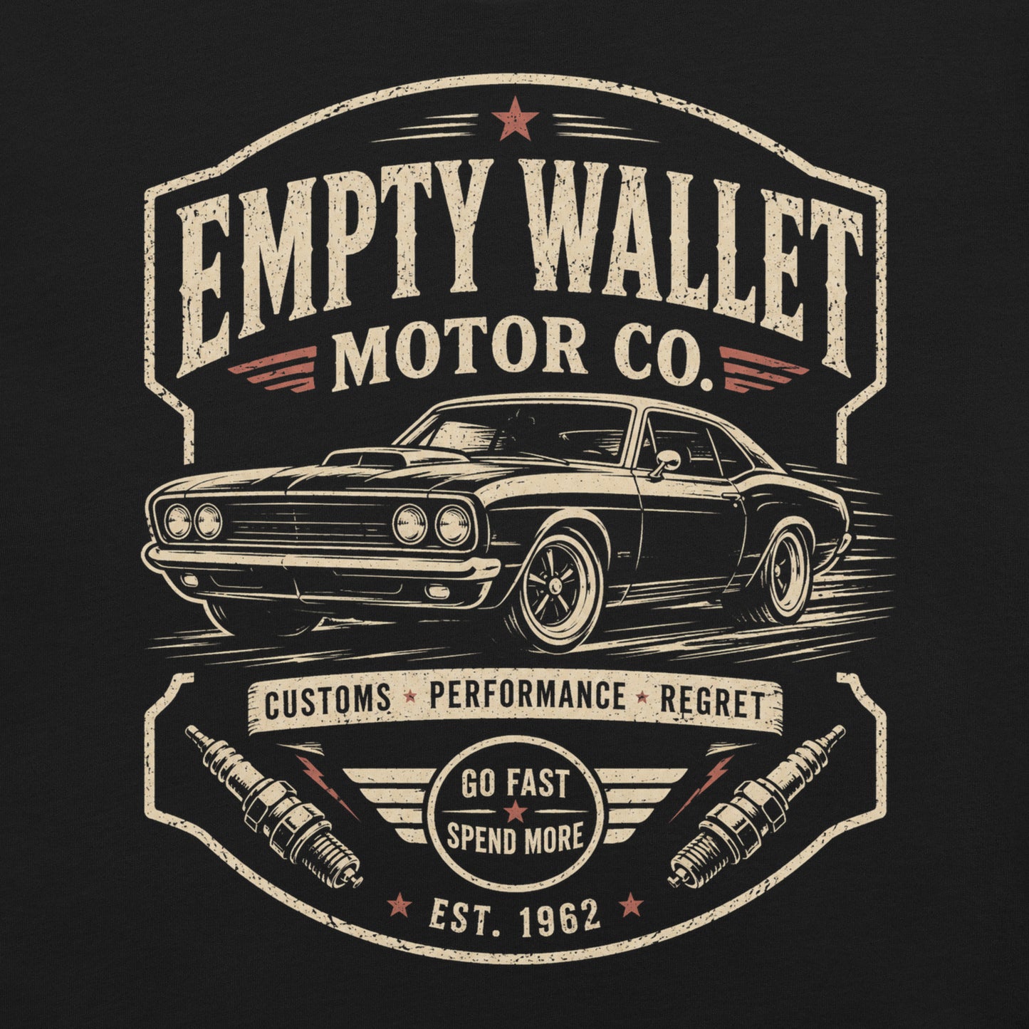 Black graphic tee featuring original Cinderpoint Studios artwork for Empty Wallet Motor Co., a funny retro garage design with a classic muscle car, bold vintage lettering, spark plug details, red accents, Customs Performance Regret text, and Go Fast Spend More slogan.