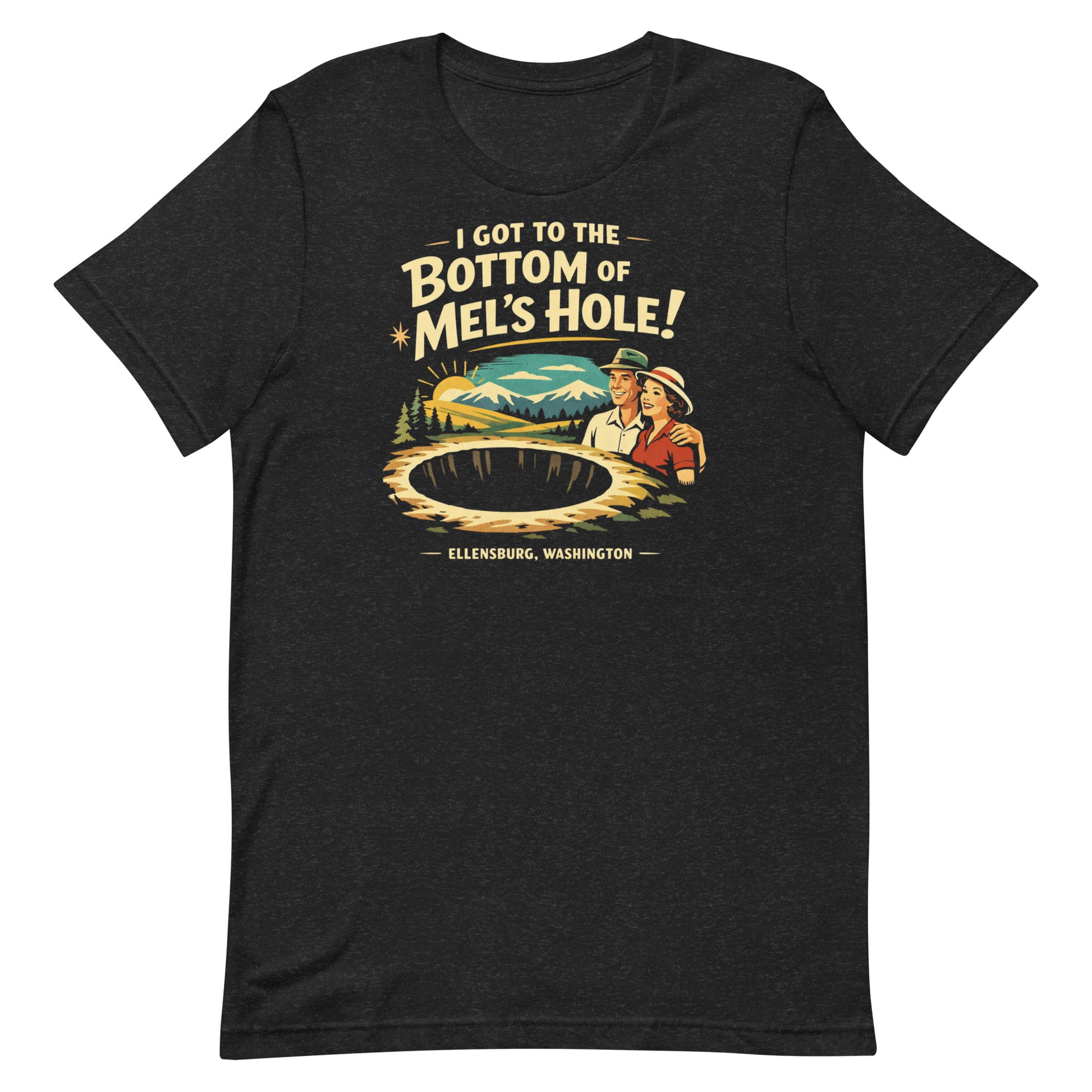Heathered Black retro graphic t-shirt featuring a vintage travel-style illustration of smiling tourists beside a giant mysterious hole with the phrase I Got to the Bottom of Mel’s Hole and Ellensburg, Washington.
