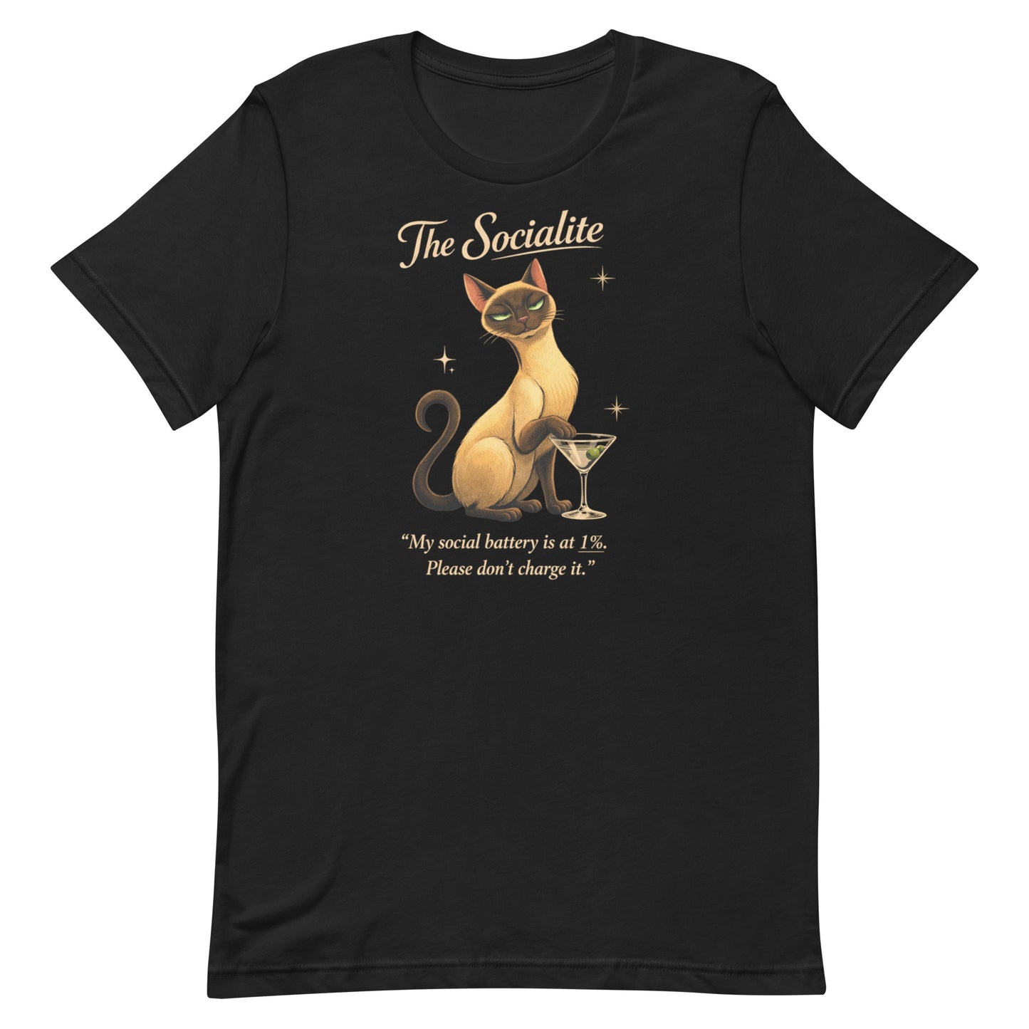 The Socialite Book of Lyle t-shirt design featuring Lyle, a sleek Siamese cat beside a martini glass with the quote “My social battery is at 1%. Please don’t charge it.”